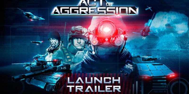 Act of Aggression gets ready for launch with explosive trailer