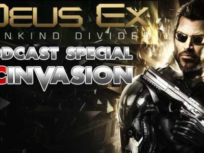 PC invasion Podcast Deus Ex: Mankind Divided