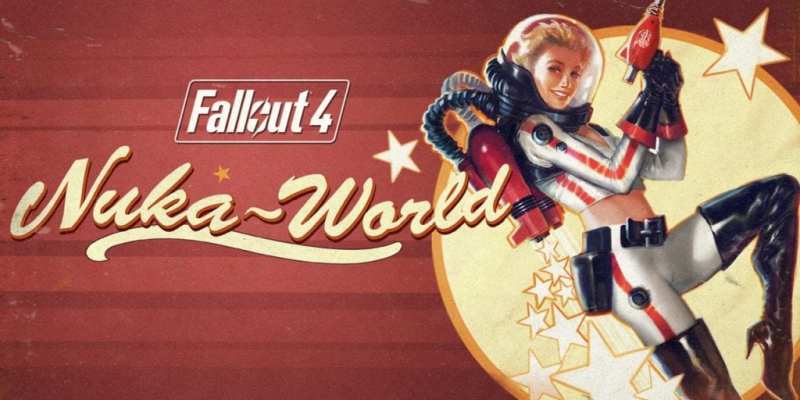 Watch The Fallout 4 Nuka World Dlc Trailer