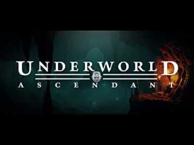 Underworld Ascendant