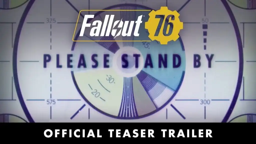 Fallout 76 Announced. Watch The Teaser Trailer