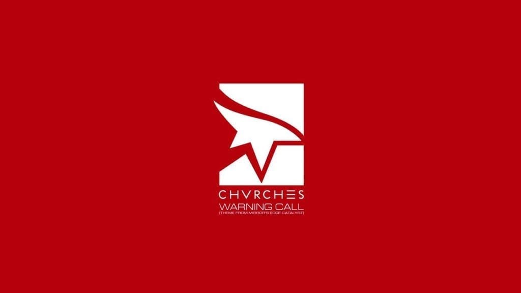 Chvrches Recorded A New Song Called “warning Call” For Mirror’s Edge Catalyst