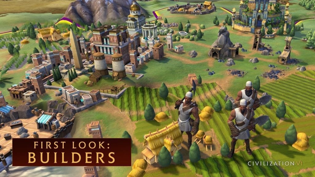 Civilization Vi – First Look: Builders