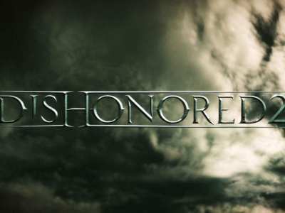 Dishonored 2 Release Date Announced
