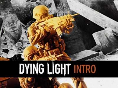 Dying Light’s Intro Trailer Shares One Word