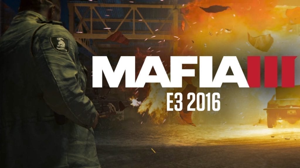 E3 2016: Mafia Iii Gameplay Reveal Trailer