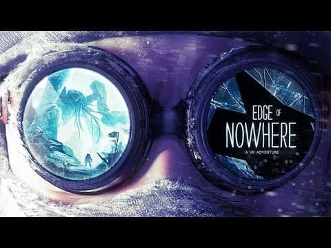 Edge Of Nowhere – Launch Trailer