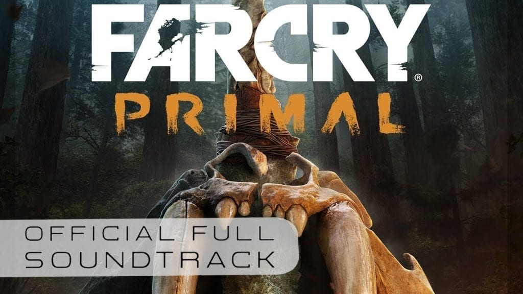 Far Cry: Primal Soundtrack Released