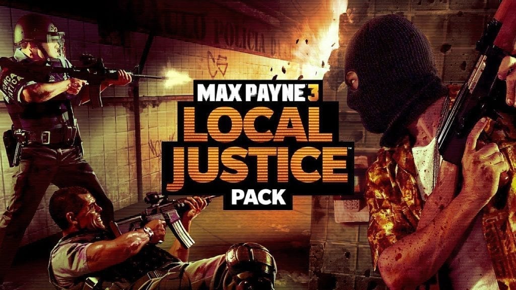 Max Payne 3: Local Justice Dlc Trailer