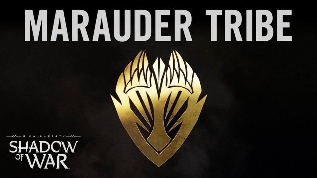 Middle Earth: Shadow Of War: Marauder Tribe Trailer
