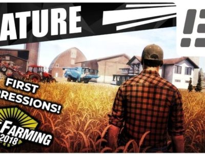 Pure Farming 2018: First Impressions – Gameplay Video