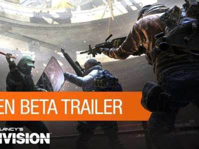 The Division’s Open Beta Trailer Is Here