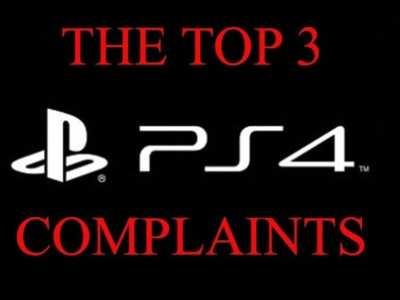 The Top 3 Ps4 Complaints And Why They Make No Sense