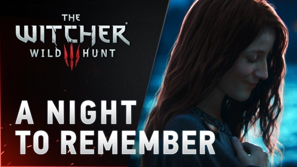 The Witcher 3 Wild Hunt Receives New A Night To Remember Trailer