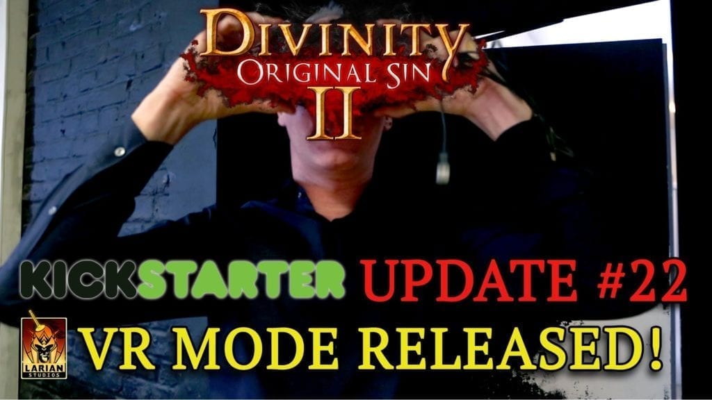 Try Vr Without Goggles In Divinity: Original Sin – Enhanced Edition