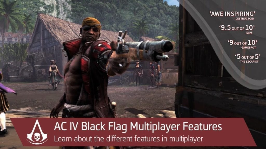 Ubisoft Realese Assassins Creed Iv: Black Flag Multiplayer Features Trailer On To The High Seas