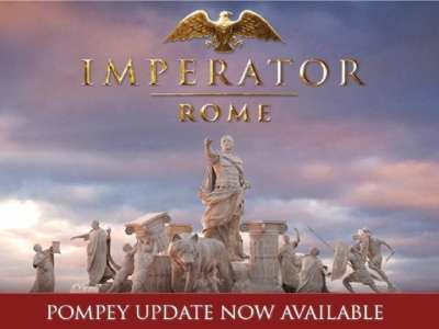 Imperator Rome Pompey Update Version 1.1 Co Consuls, Pirates, Naval Rework