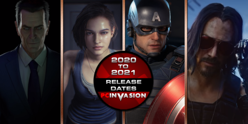 Pc Game Release Dates List 2020 2021 Pc Invasion