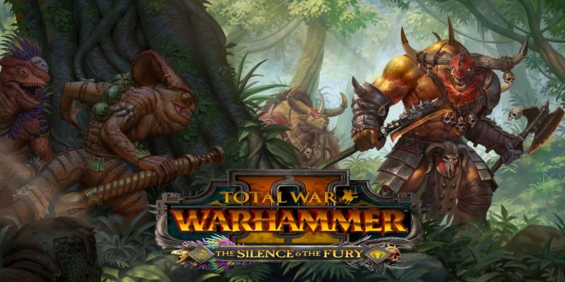 Total War Warhammer Ii Warhammer 2 The Silence & The Fury Guides Hub