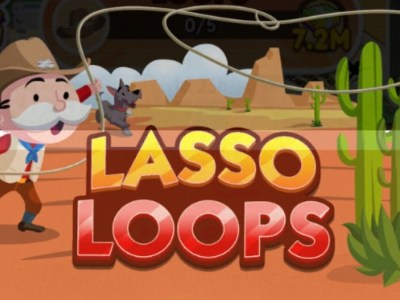 Lasso Loops In Monopoly Go
