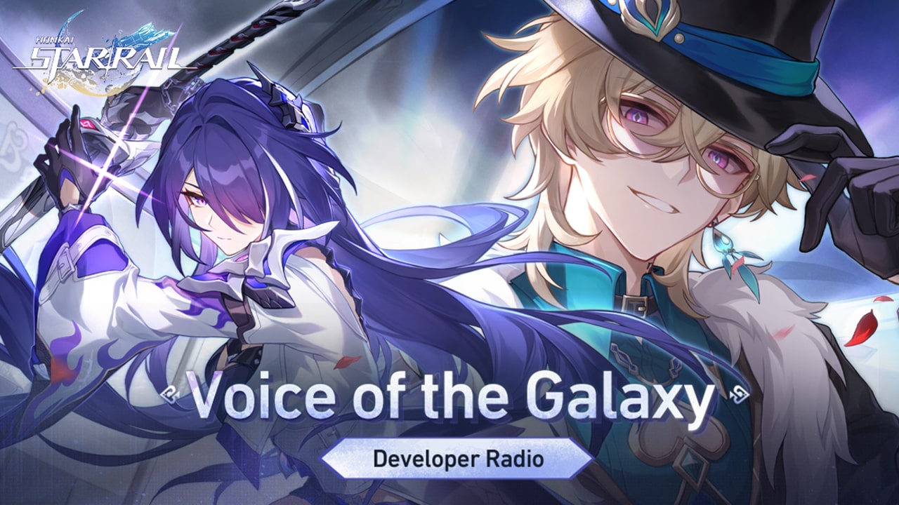 Honkai Star Rail Voice Of The Galaxy Developer Radio