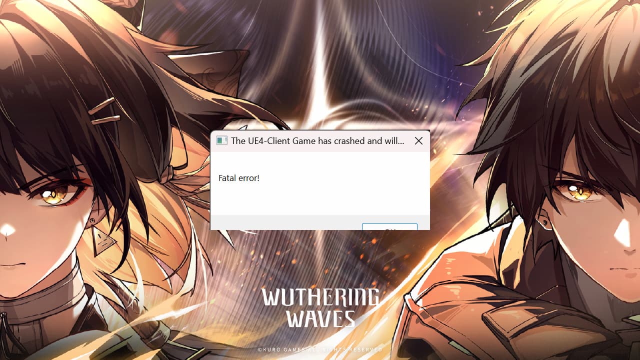 How to fix UE4 Fatal Error in Wuthering Waves
